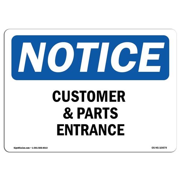 Safety Sign, OSHA Notice, 7